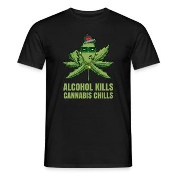 Alcohol Kills Cannabis Chills Weed Smoking Pothead - Männer T-Shirt - Schwarz - Vorne - AI Model Male 178 light (178cm)