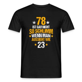 78. Geburtstag 78 Jahre Lustig Spruch - Männer T-Shirt - Schwarz - Vorne - AI Model Male 178 light (178cm)