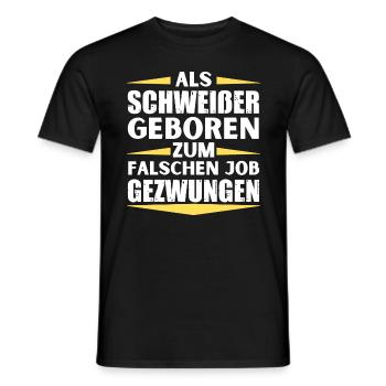Welder landed in the wrong job - Men's T-Shirt - black - Front - AI Model Male 178 light (178cm)