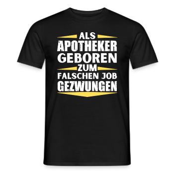 Apotheker im falschen Job gelandet - Männer T-Shirt - Schwarz - Vorne - AI Model Male 178 light (178cm)