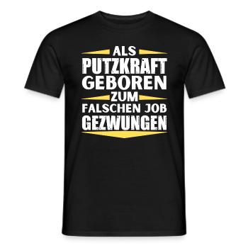 Cleaner landed in the wrong job - Men's T-Shirt - black - Front - AI Model Male 178 light (178cm)