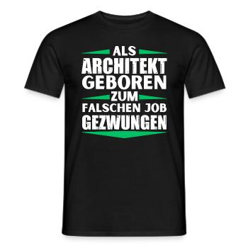 Architect landed in the wrong job - Men's T-Shirt - black - Front - AI Model Male 178 light (178cm)
