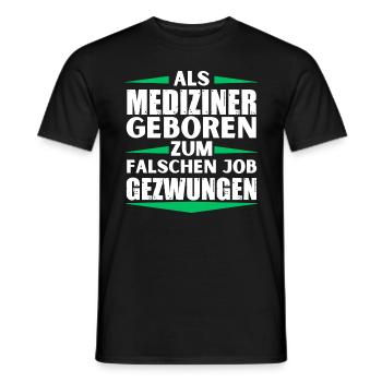 Un médecin s’est trompé d’emploi - T-shirt homme - noir - Devant - AI Model Male 178 light (178cm)