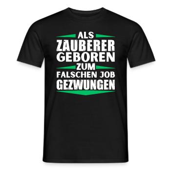 Wizard landed in the wrong job - Men's T-Shirt - black - Front - AI Model Male 178 light (178cm)