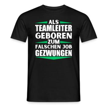Team leader landed in the wrong job - Men's T-Shirt - black - Front - AI Model Male 178 light (178cm)