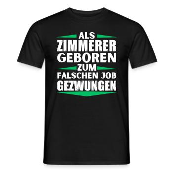 Carpenter landed in the wrong job - Men's T-Shirt - black - Front - AI Model Male 178 light (178cm)