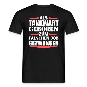 Tankwart im falschen Job gelandet - Männer T-Shirt - Schwarz - Vorne - AI Model Male 178 light (178cm)