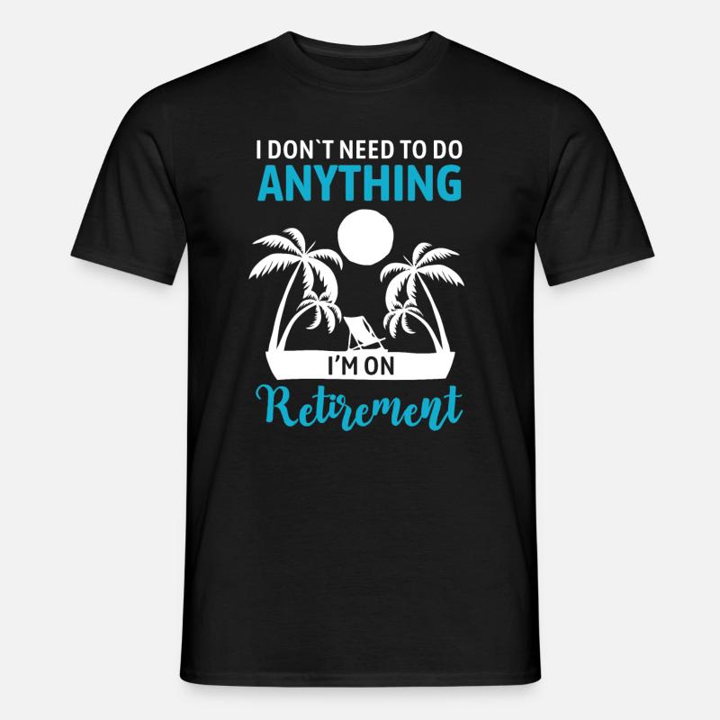 Ruhestand Geschenkidee Rente - Männer T-Shirt - Schwarz