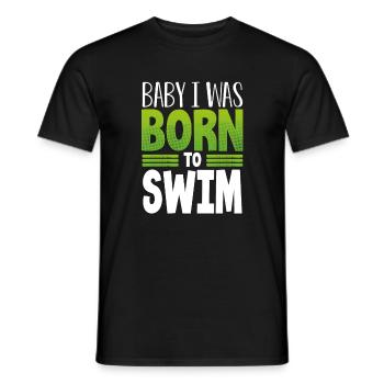Cadeau de nageur Bébé je suis né pour nager - T-shirt homme - noir - Devant - AI Model Male 178 light (178cm)