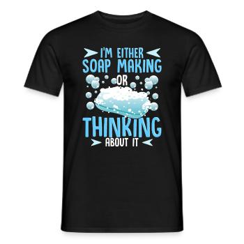 Seifenmacher Humor Seifenherstellung oder Denken an Seife - Männer T-Shirt - Schwarz - Vorne - AI Model Male 178 light (178cm)