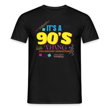 It's 90s THING - Men's T-Shirt - black - Front - AI Model Male 178 light (178cm)