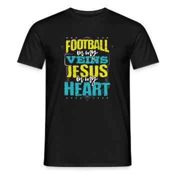 Football Lover Gift Football is in My Veins Jesus - Men's T-Shirt - black - Front - AI Model Male 178 light (178cm)
