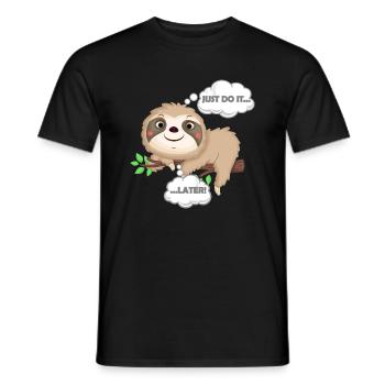 Just do it later | Faultier Chillen Geschenkidee - Männer T-Shirt - Schwarz - Vorne - AI Model Male 178 light (178cm)