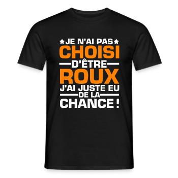 Humour Roux Chance Citation - T-shirt homme - noir - Devant - AI Model Male 178 light (178cm)