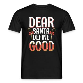 Cher Père Noël Définir un bon dicton de Noël - T-shirt homme - noir - Devant - AI Model Male 178 light (178cm)