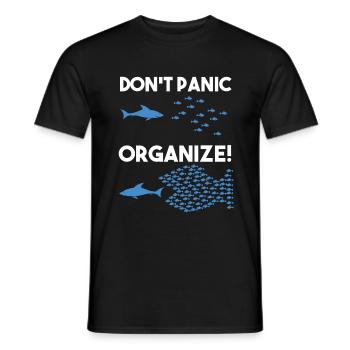 Don't panic organize shoal of shark fish - Men's T-Shirt - black - Front - AI Model Male 178 light (178cm)
