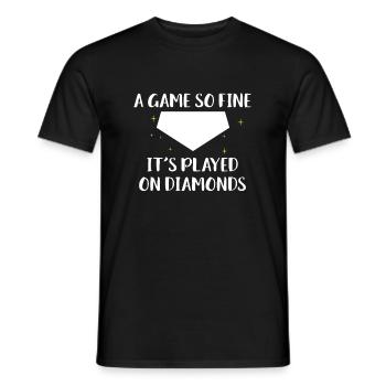 A Game So Fine It ́s Played On Diamonds - Men's T-Shirt - black - Front - AI Model Male 178 light (178cm)