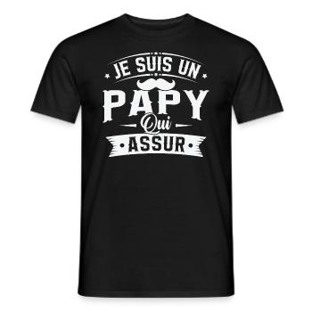Je suis un papy qui assure, Cadeau Papy - T-shirt homme - noir - Devant - AI Model Male 178 light (178cm)
