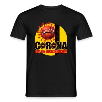 Corona ist ein Arschloch Coronashirt Lockdown - Männer T-Shirt - Schwarz - Vorne - AI Model Male 178 light (178cm)
