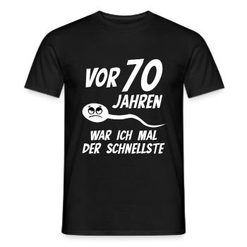 70. Geburtstag Geschenk Sperma Spermium Spruch - Männer T-Shirt - Schwarz - Vorne - AI Model Male 178 light (178cm)