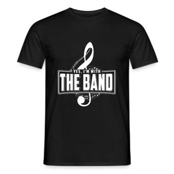 Yes I Am With The Band T-Shirt Musikband Geschenk - Männer T-Shirt - Schwarz - Vorne - AI Model Male 178 light (178cm)