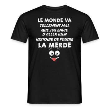Je Vais Foutre La Merde Citation Drôle - T-shirt homme - noir - Devant - AI Model Male 178 light (178cm)
