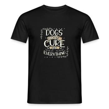 Dog Lover Gifts Dogs are the Cure for Everything - Men's T-Shirt - black - Front - AI Model Male 178 light (178cm)