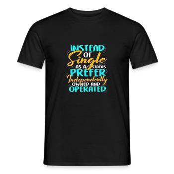 Anstelle von Single Independent Owned und - Männer T-Shirt - Schwarz - Vorne - AI Model Male 178 light (178cm)