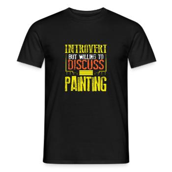 Maler Geschenk introvertiert bereit zu diskutieren - Männer T-Shirt - Schwarz - Vorne - AI Model Male 178 light (178cm)