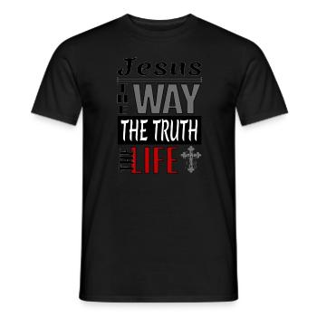 The Way The Truth The Life Christian Bible Verse John Design Cross Men Women.psd - Men's T-Shirt - black - Front - AI Model Male 178 light (178cm)
