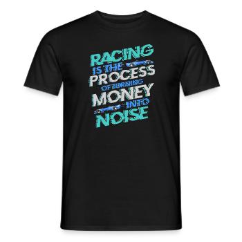 Racing Turning Money to Noise Car Funny Track - Men's T-Shirt - black - Front - AI Model Male 178 light (178cm)