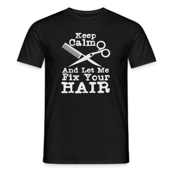 Fix hair hair shirt hairdresser hairstyle gift idea - Men's T-Shirt - black - Front - AI Model Male 178 light (178cm)