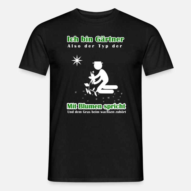 Ich bin Gärtner - Männer T-Shirt - Schwarz