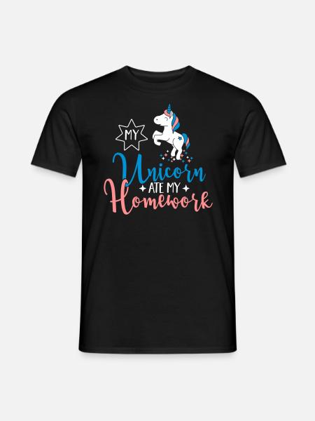 My Unicorn ate my Homework - Men's T-Shirt - black