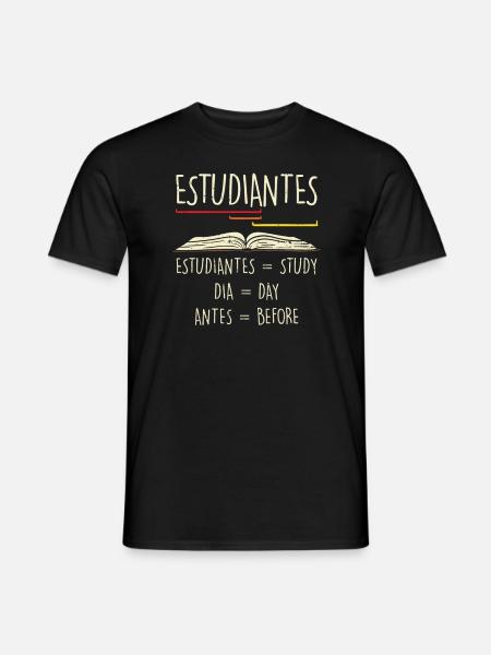 Spanisch Lehrer Student Estudiantes lustig - Männer T-Shirt - Schwarz