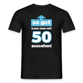 50 Geburtstag Mann Frau Lustig 50 Jahre - Männer T-Shirt - Schwarz - Vorne - AI Model Male 178 light (178cm)