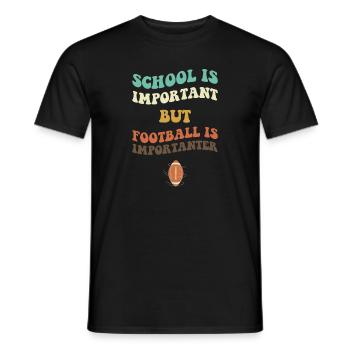 School Is Important Football Is Importanter - T-shirt homme - noir - Devant - AI Model Male 178 light (178cm)