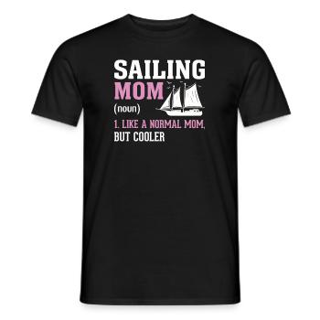 Sailing Mom Like A Normal Mom But Cooler - Men's T-Shirt - black - Front - AI Model Male 178 light (178cm)
