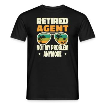 Retired Men Retired Agent Not My Problem Anymore - Männer T-Shirt - Schwarz - Vorne - AI Model Male 178 light (178cm)