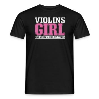 Womens Violins Girl Like A Normal Girl But Cooler - Men's T-Shirt - black - Front - AI Model Male 178 light (178cm)