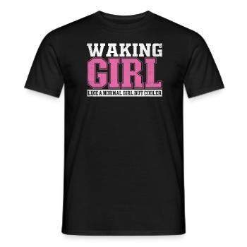 Womens Waking Girl Like A Normal Girl But Cooler - Männer T-Shirt - Schwarz - Vorne - AI Model Male 178 light (178cm)