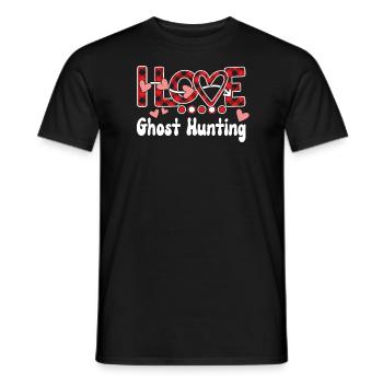 I Love Ghost Hunting Girls Ghost Hunting - Men's T-Shirt - black - Front - AI Model Male 178 light (178cm)