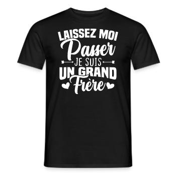 Laissez moi passer je suis un grand frère - T-shirt homme - noir - Devant - AI Model Male 178 light (178cm)