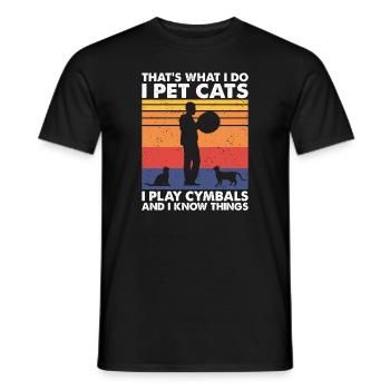 That's What Do Pet Cats Play Cymbals & Know Things - Men's T-Shirt - black - Front - AI Model Male 178 light (178cm)