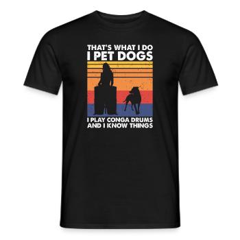 Pet Dogs Play Conga Drums & Know Things - Men's T-Shirt - black - Front - AI Model Male 178 light (178cm)