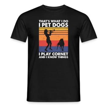 That's What Do Pet Dogs Play Cornet & Know Things - Männer T-Shirt - Schwarz - Vorne - AI Model Male 178 light (178cm)