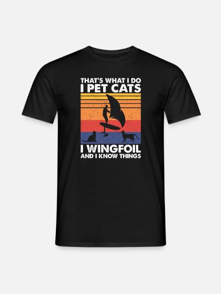 That's What Do Pet Cats Wingfoil & Know Things - Männer T-Shirt - Schwarz