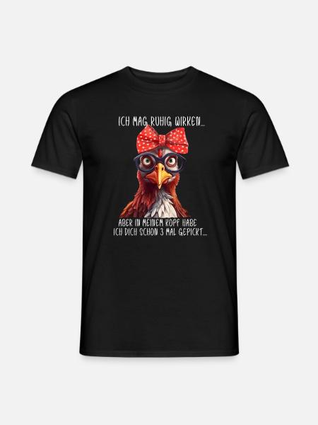 Witziger Spruch Statement Damen Hühner Henne - Männer T-Shirt - Schwarz