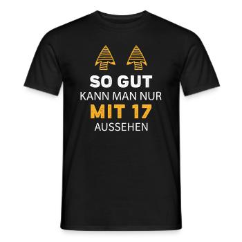 17 Geburtstag Geschenk Sprüche Lustig - Männer T-Shirt - Schwarz - Vorne - AI Model Male 178 light (178cm)