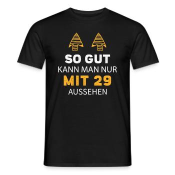 29 Geburtstag Geschenk Sprüche Lustig - Männer T-Shirt - Schwarz - Vorne - AI Model Male 178 light (178cm)